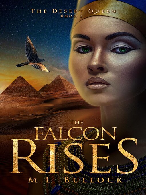 Title details for The Falcon Rises by M.L. Bullock - Available